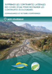 Note stratégique - Supprimer les contraintes latérales des cours d’eau pour restaurer les continuités écologiques – Connaissances et retours d’expériences