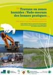 Vade-mecum des bonnes pratiques pour les travaux en zones humides