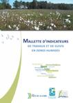 Mallette d’indicateurs de travaux et de suivis en zones humides